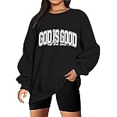 LIWYLU God is Good Sweatshirt Christian Pullover Shirts for Women Oversized Jesus Religious Bible Verse Inspirational Tops