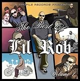 Disco de Lil Rob: «Vol. 1-Best of Lil Rob» (Anverso) Disco de Lil Rob: «Vol. 1-Best of Lil Rob» (Anverso)