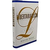 Libertarianism: A Primer