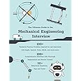 The Ultimate Guide to the Mechanical Engineering Interview