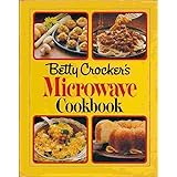Betty Crocker's Microwave Cookbook