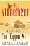 War of Atonement: The Inside Story of the Yom Kippur War