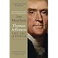 Thomas Jefferson: The Art of Power