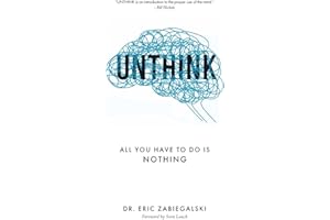 Unthink: All You Have To Do Is Nothing