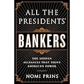 All the Presidents' Bankers