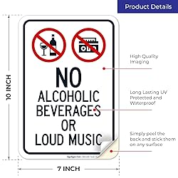 Sigo Signs No Alcoholic Beverages Or Loud Music