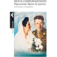 Operazione Spose di guerra: Storie d'amore e di emigrazione (Italian Edition) book cover
