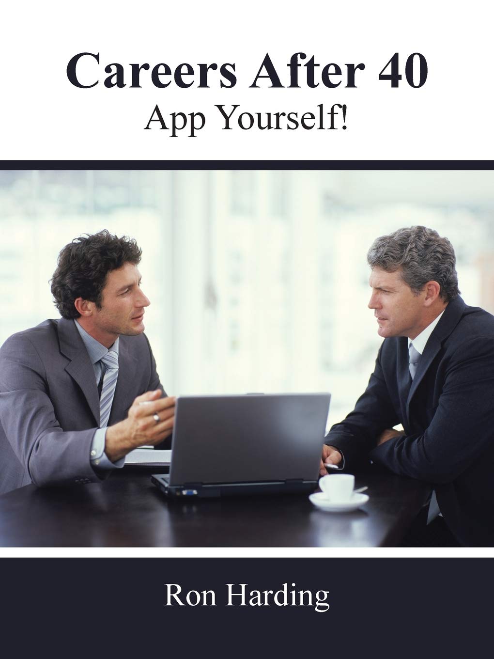 Careers After 40 App Yourself Harding Ron Amazon Com Books