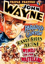 John Wayne Triple Feature: Paradise Canyon/Randy Rides Alone/Winds Ofthe Wasteland