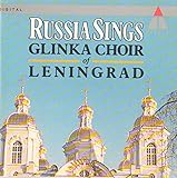 Russia Sings - Glinka Choir of Leningrad