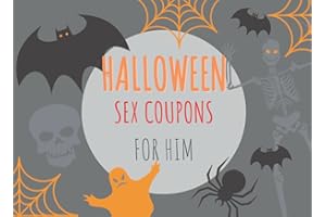 Halloween Sex Coupons for Him: Sexy Coupon Book for Couples | Naughty Vouchers | Scary Edition | Gift for Man, Boyfriend, Husband | Vampire Fetish, Pumpkin and Bats inside!
