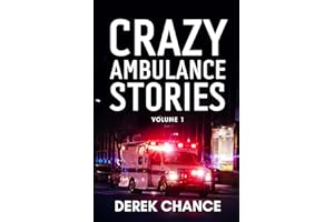 Crazy Ambulance Stories: Volume 1