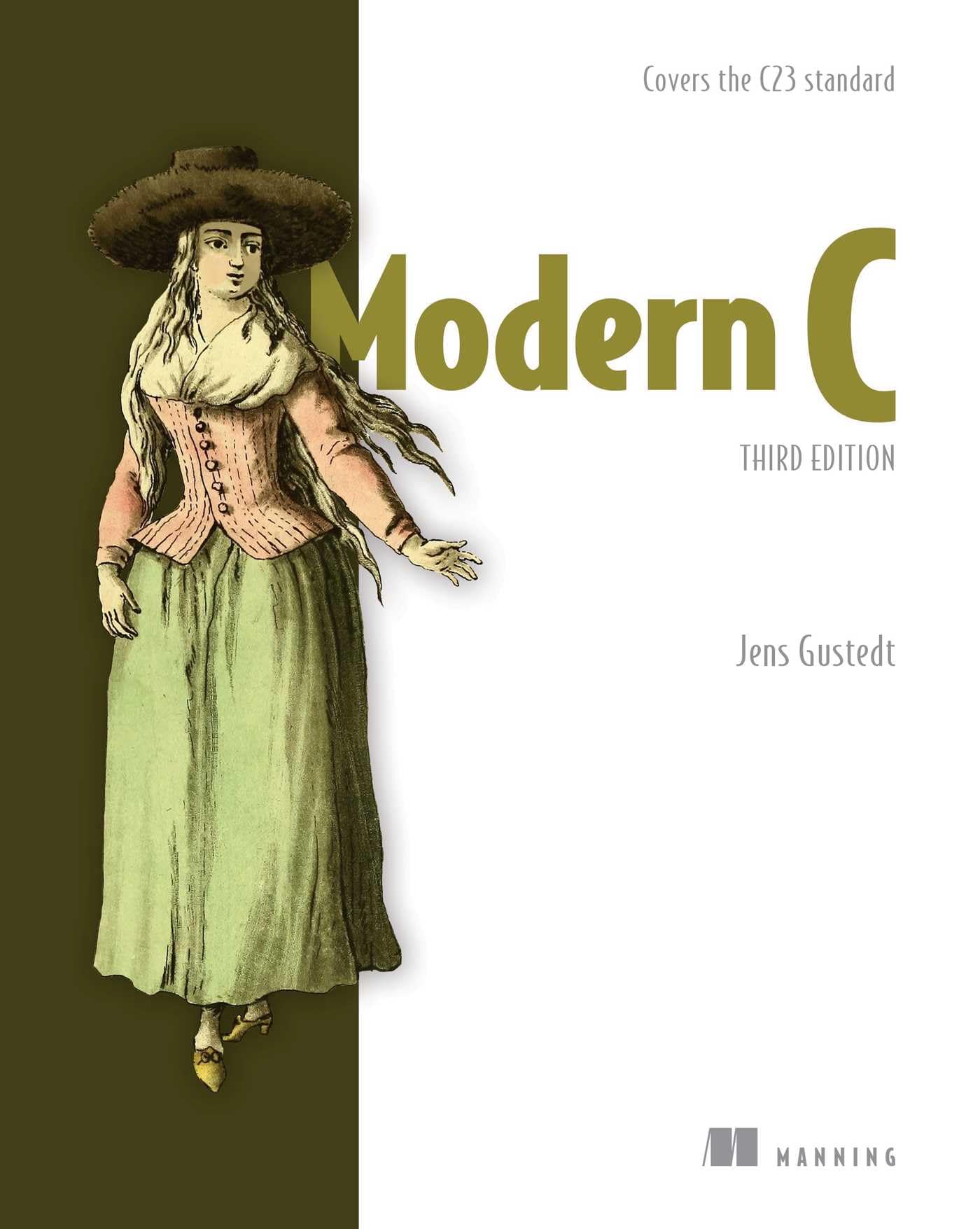 Modern C, Third Edition: Covers the C23 Standard Modern C, Third Edition: Covers the C23 Standard Paperback