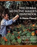 "The Herbal Medicine Maker's Handbook A Home Manual" av James Green