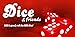 Dice & Friends