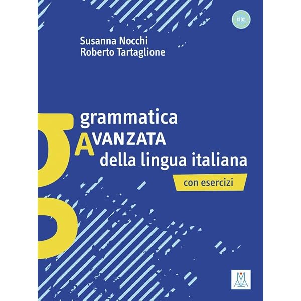 Nuova Grammatica Pratica Della Lingua Italiana (Esercizi, Test