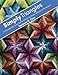 Simply Triangles: 11 Deceptively Easy Quilts Featuring Stars, Daisies & Pinwheels