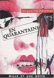 En quarantaine