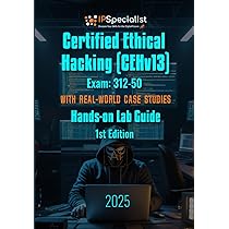 Amazon.com: Certified Ethical Hacking (CEHv13) Exam: 312-50 With