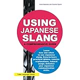 Using Japanese Slang