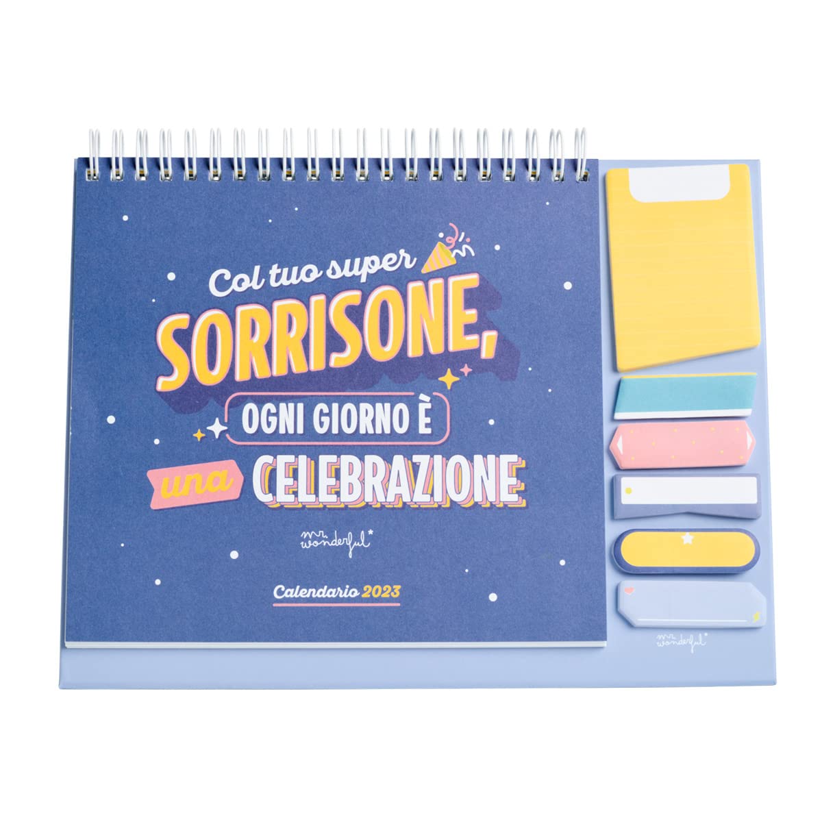 Mr. Wonderful - Desk Calendar 2023 - With a smile, there are new things to conquer every day