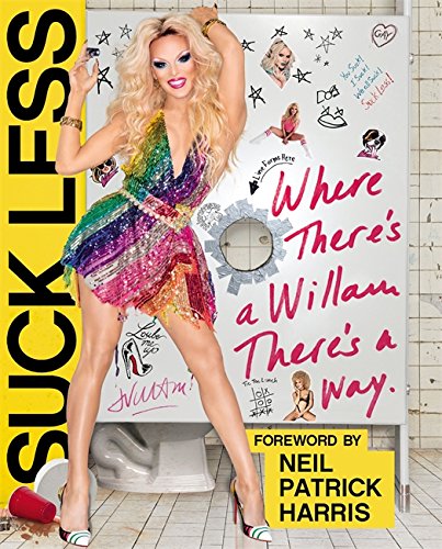 Download Suck Less: Where There's a Willam, There's a Way