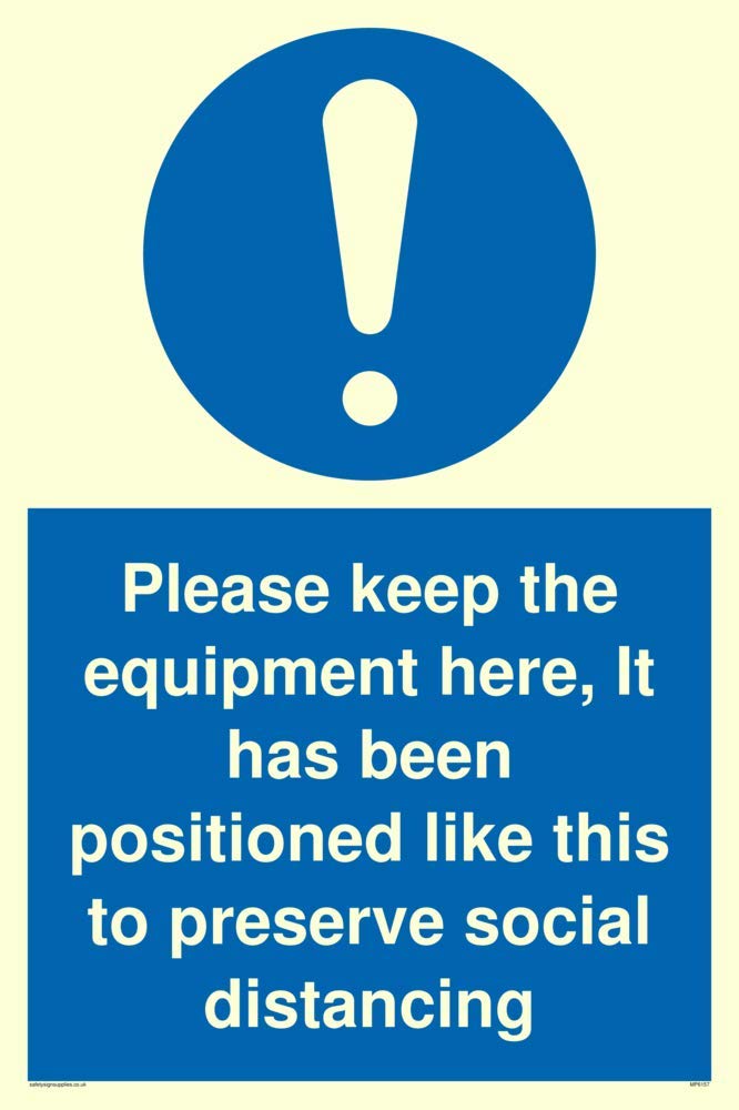 Please keep the equipment here, It has been positioned like this to preserve social distancing
