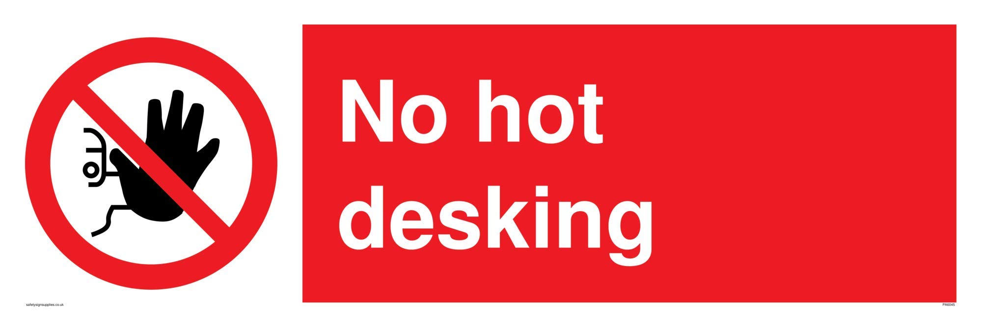 No hot desking sign