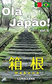 Livro Olá Japão! vol.6 Hakone