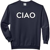 Ciao Comfort Colors Adult Sweatshirt