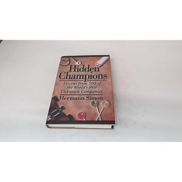 洋書 HIDDEN CHAMPIONS of the 21ST CENTURY Amazon.com: Hidden Champions of the Twenty-First Century: The