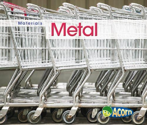Metal (Acorn: Materials) Paperback – June 2, 2009