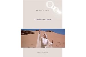 Lawrence of Arabia (BFI Film Classics)