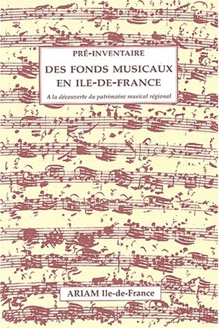 Pré-inventaire des fonds musicaux en Île-de-France