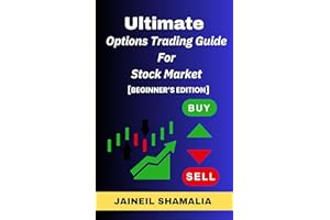 Options Trading Guide for Beginners: A Simplified Stock Market Book | Candlestick Patterns & More! (All in One)