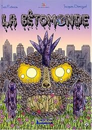 La  bétomonde