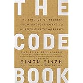 The Code Book: The Science of Secrecy from Ancient Egypt to Quantum Cryptography