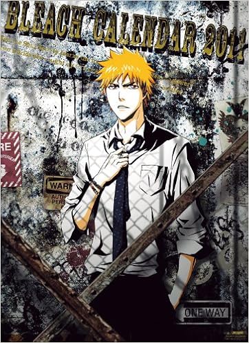 Bleach 11 Calendar Amazon Com Books