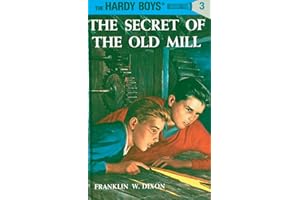The Secret of the Old Mill (Hardy Boys, Book 3)