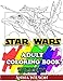 Star Wars Adult Coloring Book: Coloring Star Wars Special Characters