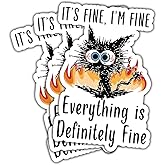 3 Pcs It's Fine I'm Fine Everything is Fine Sticker - Funny Vinyl Decal for Laptop, Water Bottle, Car, Skateboard, Notebook, Phone, Window, Mug & More - Waterproof, No Fade, Strong Adhesive - 3 inch