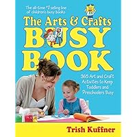 Arts & Crafts Busy Book : 365 Activities