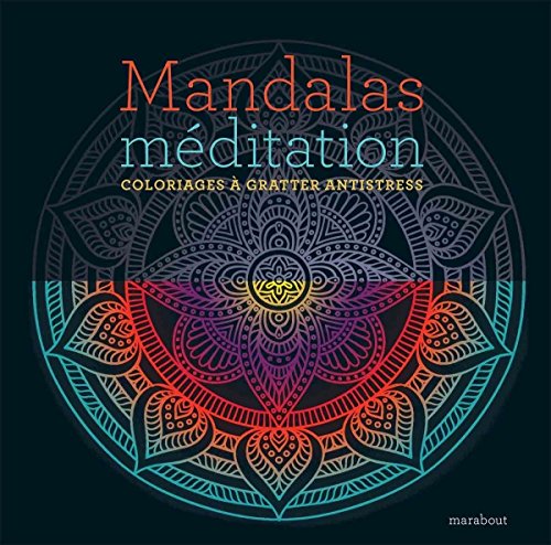 Amazon Fr Mandalas Meditation Coloriages A Gratter Antistress Lago Design Livres