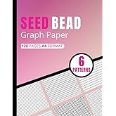 Seed Bead Graph Paper: Beading Graph Paper to create your own beadwork designs with Multiple Patterns ( brick and peyote ,square/loom),A4 format,8.5"x11" (120 pages).