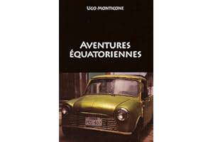 Aventures équatoriennes