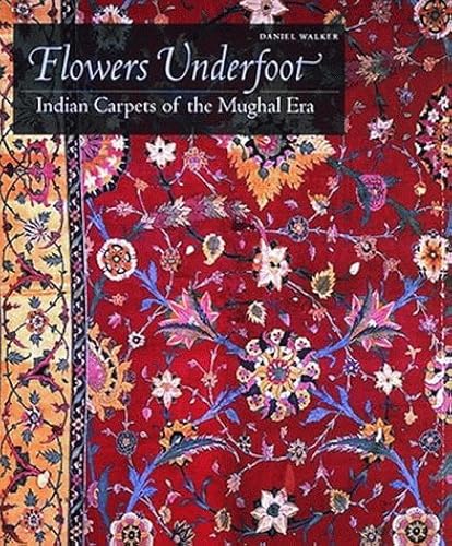 Download Flowers Underfoot: Indian Carpets of the Mughal Era PDF