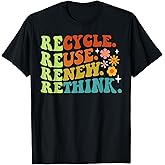 Amazon.com: Recycle Reuse Renew Rethink Earth Day Environmental ...