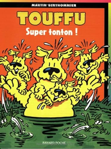 Download Touffu, tome 4 : Super Tonton PDF