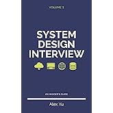 System Design Interview – An insider's guide