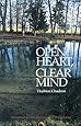 Open Heart, Clear Mind: An Introduction to the Buddha's Teachings